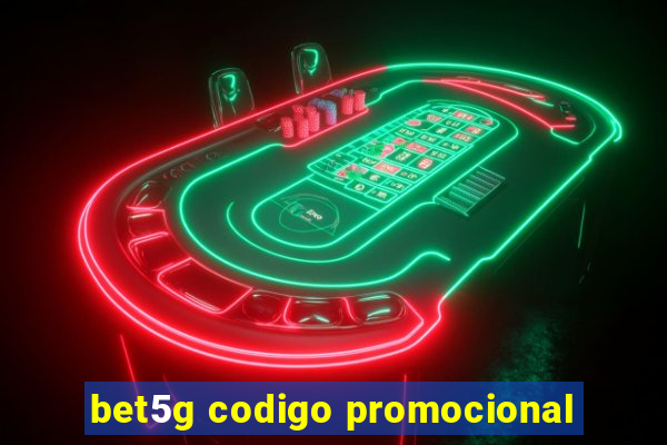 bet5g codigo promocional